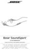 Bose SoundSport. in-ear headphones. bizonyos ipod, iphone és ipad modellekkel való használatra