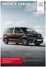 PROACE VERSO. Toyota Proace Extra garancia km / 5 év ÁR ÉS FELSZERELTSÉGI LISTA 3+2 ÉV GARANCIA A TOYOTA PROACE MODELLEKRE