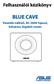 Felhasználói kézikönyv BLUE CAVE. Vezeték nélküli, AC 2600 típusú, kétsávos Gigabit router