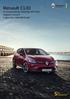 Renault Clio Az ország kedvenc kisautója 2017-ben! Végtelen vonzerő 5 ajtós Clio Ft-tól*