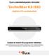 Gyors üzembehelyezési útmutató. TechniStar K2 ISIO. digitális HD-vevőkészülék. Szabad és kódolt HD programok vételéhez.