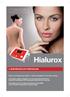 Hialurox A SZÉPSÉGÁPOLÁS FORRADALMA. Hialurox Anti-Aging Laser System - Hialurox Hideglézeres Anti-Aging rendszer