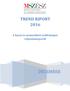 TREND RIPORT 2016 A hazai és nemzetközi szállodaipar teljesítményéről