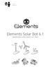 10 éven felülieknek. Elements Solar Bot 6.1 Oktatórobot szett (robot 6 az 1-ben)