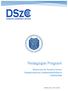 Pedagógiai Program. Debreceni SzC Povolny Ferenc Szakgimnáziuma, Szakközépiskolája és Szakiskolája. Iktatószám: 331-2/2017.