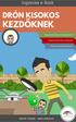 DRÓN KISOKOS. Ingyenes e-book. Szivós Tamás -   Hogyan kell tölteni az akkumulátort? Hogyan kezdj neki a javításnak?