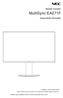 MultiSync EA271F. Asztali monitor. Használati útmutató MODELL: EA271F, EA271F-BK. Keresse meg modelljének nevét a monitor hátoldalán lévő címkén.
