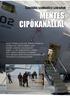 MENTÉS CIPŐKANÁLLAL. Speciális szaktudást szereztek