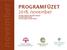 november PROGRAMFÜZET november Csengey Dénes Kulturális Központ Dunakömlődi Faluház Cseresznyéskert Erdei Iskola