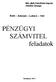 PÉNZÜGYI SZÁMVITEL feladatok