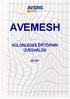 AVEMESH KÜLÖNLEGES ÉPÍTŐIPARI ÜVEGHÁLÓK