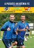 PUSKÁS AKADÉMIA FC. műsorfüzete. 1. forduló, július facebook.com/pfla.hu