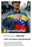 A venezuelai. demokratikus ellenzék. a évi Szaharov-díj kitüntetettje