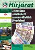 Hírjárat. Jelentősen emelkedett munkavállalóink jövedelme! A legjobb magyar vállalkozások között. Sikeres a tanulók szakképzése