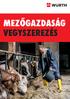 MEZŐGAZDASÁG VEGYSZEREZÉS