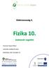 Elektromosság II. Fizika 10. Szaktanári segédlet