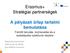 Erasmus+ Stratégiai partnerségek