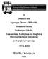 HÍD II. PROGRAM. IV/b. kötet. Dankó Pista Egységes Óvoda - Bölcsőde, Általános Iskola Szakképző Iskola, Gimnázium és Kollégium.