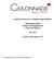 Colonnade Insurance S.A. Magyarországi Fióktelepe. Biztosításközvetítők Szakmai Felelősségbiztosítás Biztosítási Feltételei