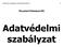 PizzaGirl Prémium Kft Adatvédelmi szabályzat