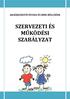 ABAÚJSZÁNTÓI ÓVODA ÉS MINI BÖLCSŐDE SZERVEZETI ÉS MŰKÖDÉSI SZABÁLYZAT