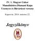 IV. 1. Magyar Cukor Manufaktúra Diamant Kupa Uszonyos és Búvárúszó verseny. Kaposvár, március 22. Jegyzőkönyv