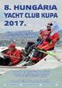 8. HUNGÁRIA YACHT CLUB KUPA 2017.