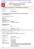 Összhangban van a 453/2010 (EU) Rendelettel módosított 1907/2006/EK Rendelet (REACH) II. Mellékletével - Magyarország BIZTONSÁGI ADATLAP