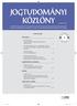JOGTUDOMÁNYI KÖZLÖNY ALAPÍTVA: 1866.