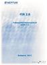 FIR 2.0. Felhasználói dokumentáció verzió 3.5. Budapest, 2017.