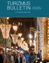 TURIZMUS BULLETIN. XVIII. évfolyam 4. szám (2018) A Magyar Turisztikai Ügynökség szakmai és tudományos folyóirata