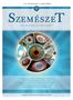 Sürgősségi neuroophthalmologiai kórképek Rhino-orbito-cerebrális mucormycosis Madársörét chorioretinopathia esettanulmány Recidív erózió egy ritka