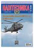 HADITECHNIKA. AugustaWestland AW101-es helikopter 2016/4. A múlt, a jelen és a jövő fegyverei. L. évfolyam 4. szám Ára 520 Ft