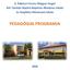 II. Rákóczi Ferenc Magyar-Angol Két Tanítási Nyelvű Baptista Általános Iskola és Alapfokú Művészeti Iskola PEDAGÓGIAI PROGRAMJA