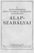 A MAGYARORSZÁGI KÖNYVNYOMDÁI MUNKÁSOK EGYESÜLETE ALAP SZABÁLYAI BUDAPEST, 1932 VILÁGOSSÁG-KÖNYVNYOMDA RT