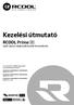 Kezelési útmutató. RCOOL Split típusú légkondicionáló berendezés. Az útmutató az alábbi típusszámú berendezésekhez készült: